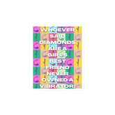 Never Owned A Vibrator Magnet